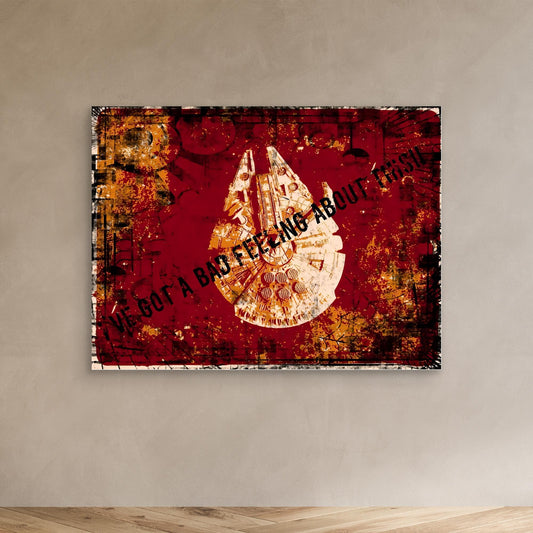 I've got a bad feeling about this.